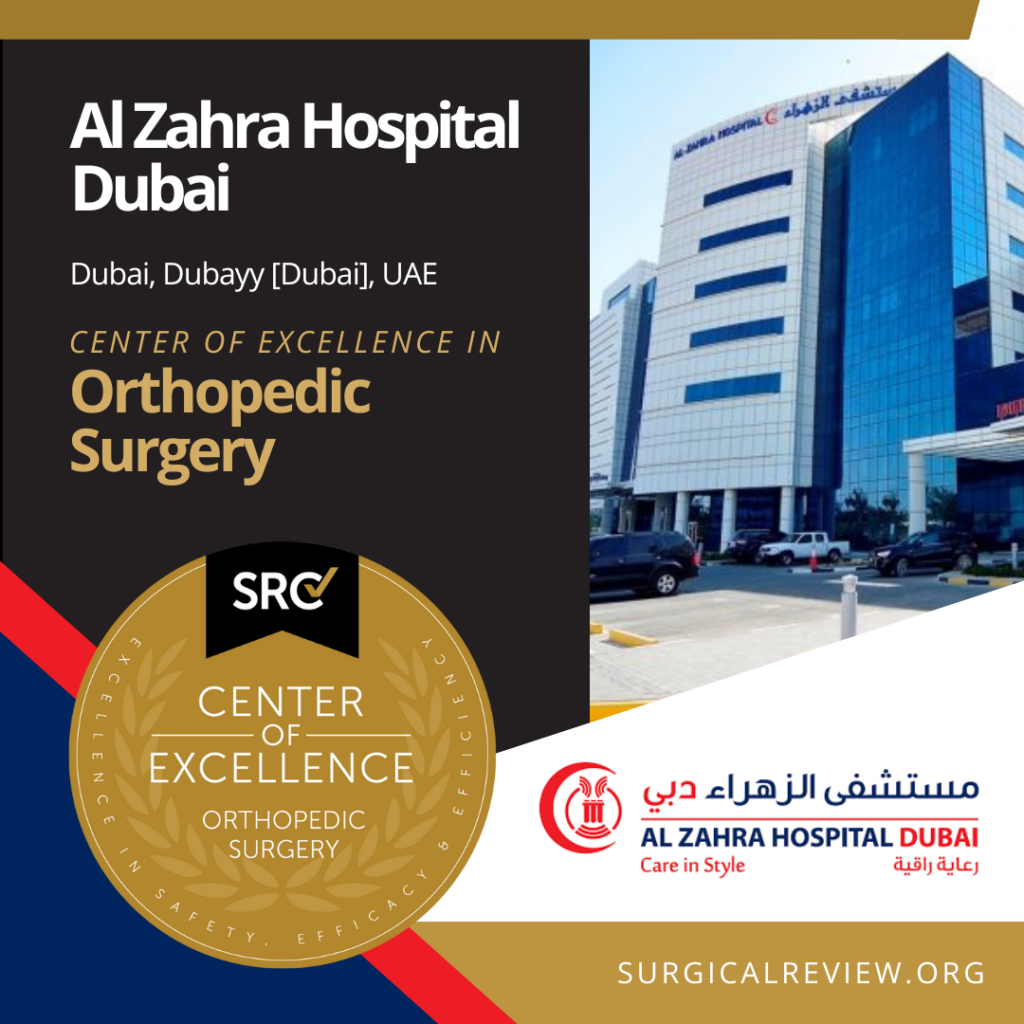 Al Zahra Hospital Dubai, SRC-Accredited Provider in Orthopedic Surgery 