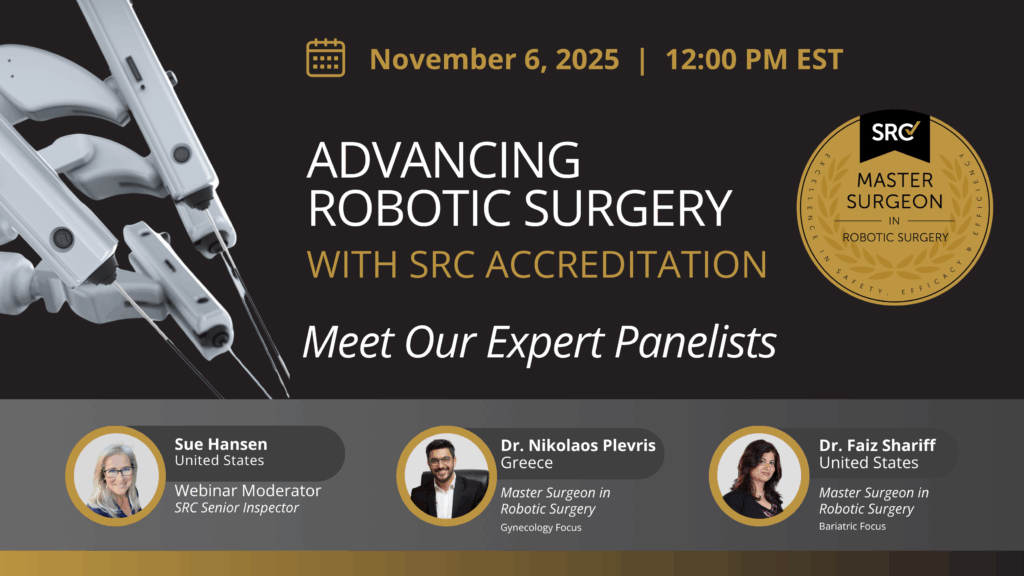 Advancing Robotic Surgery with SRC Accreditation Webinar Header